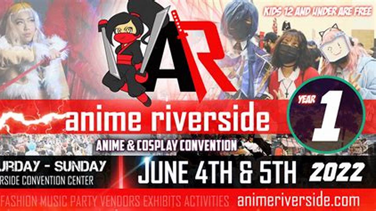 Anime Convention Riverside Ca