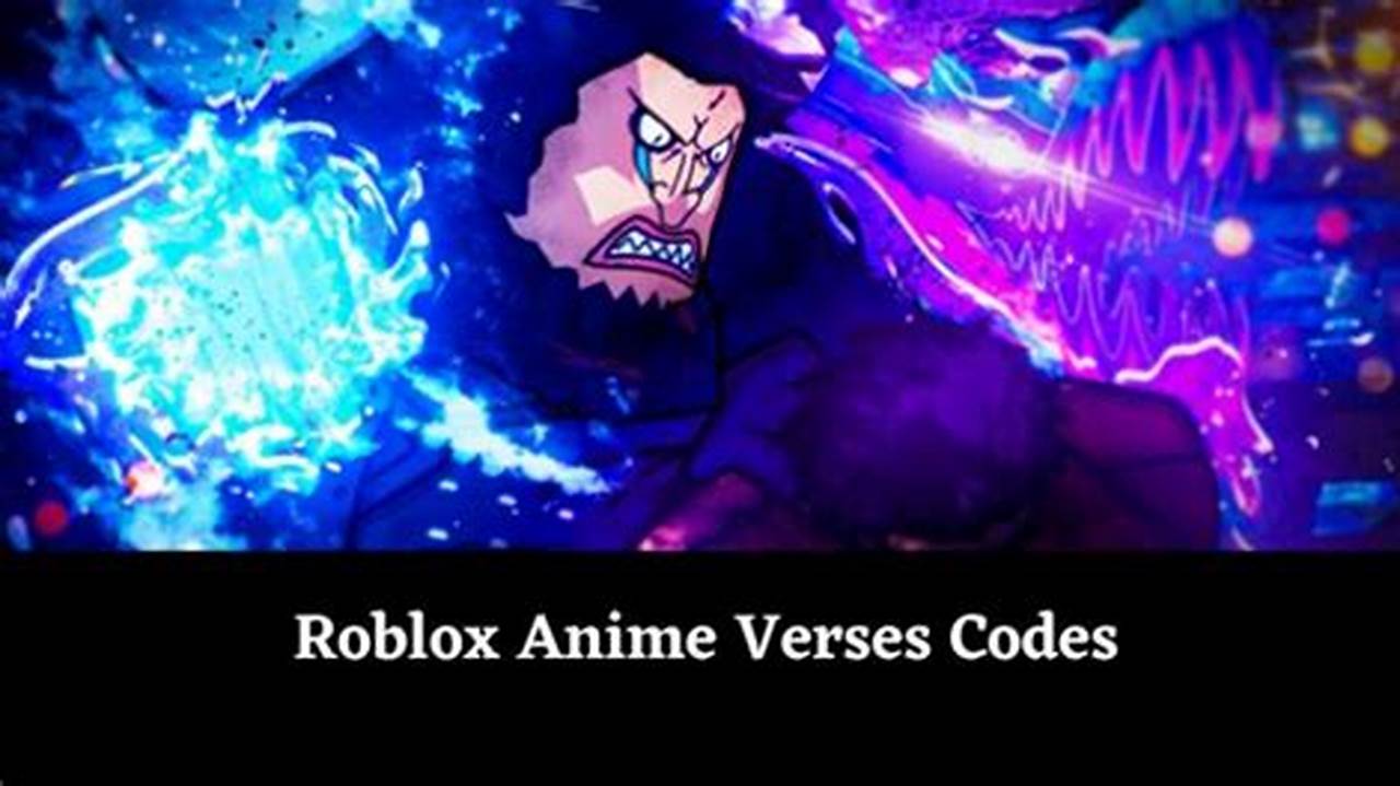 Anime Verses Codes 2024 Roblox