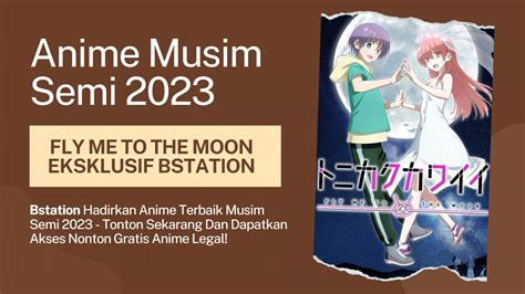 Antisipasi Anime Musim Semi 2023 Terbaru: Seru dan Menghibur!