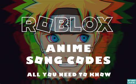Anime Song Codes for Roblox