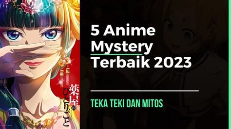 Seru! Bermain Teka Teki Anime bersama Teman-Temanmu!