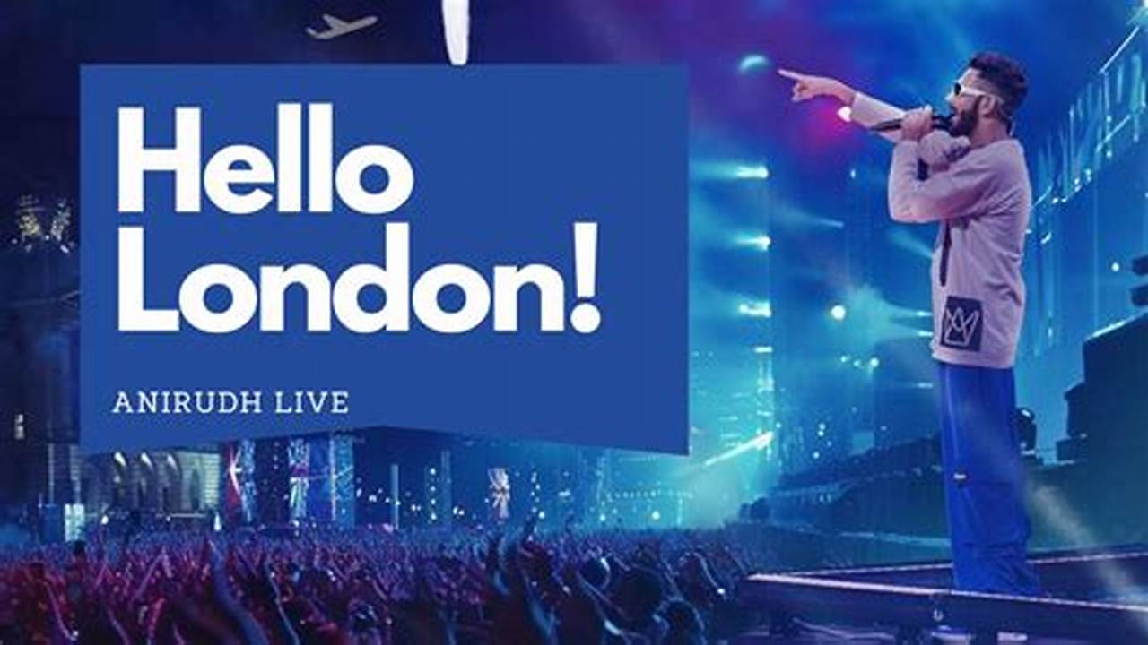 Anirudh Concert 2025 London