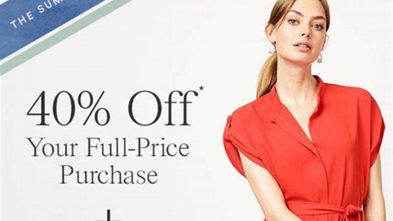 Ann Taylor Promo Code February 2024