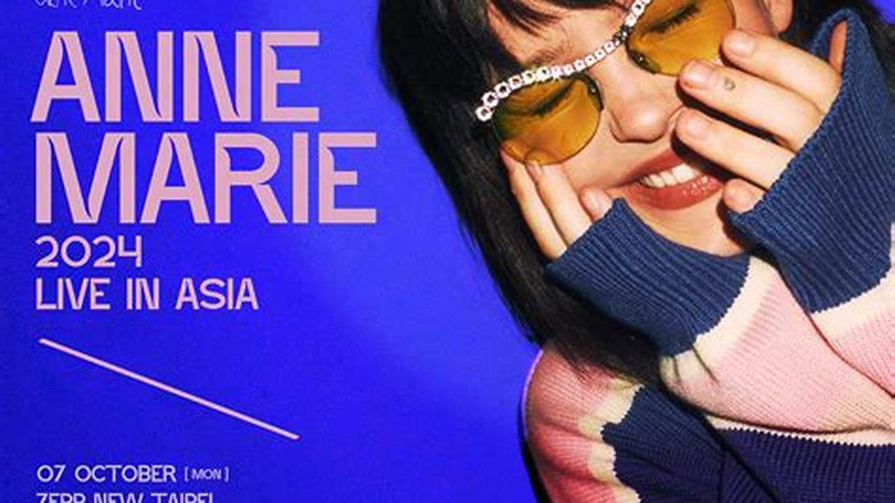 Anne Marie Concert 2024