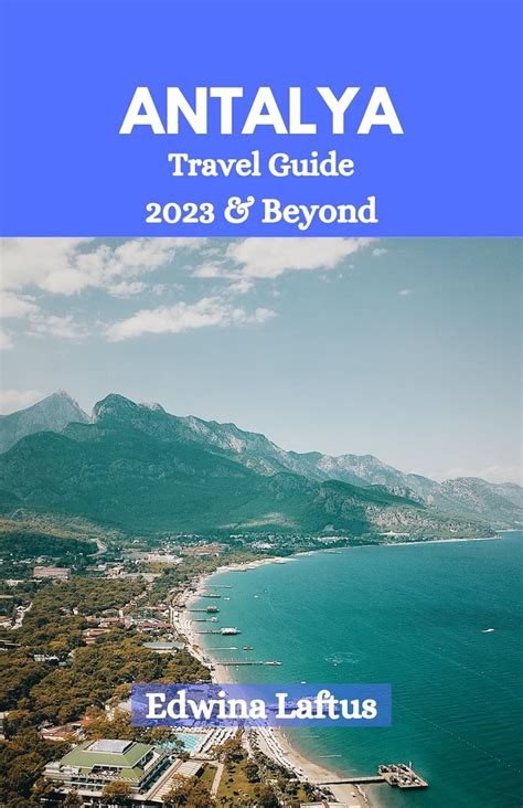 Antalya Travel Guide