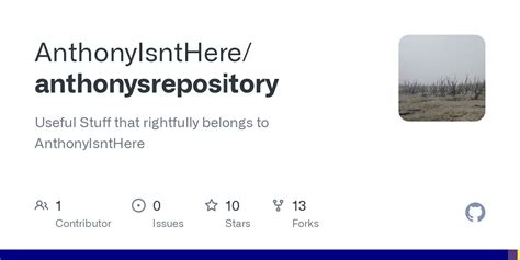 AnthonyIsntHere/anthonysrepository: Useful Stuff that  - GitHub