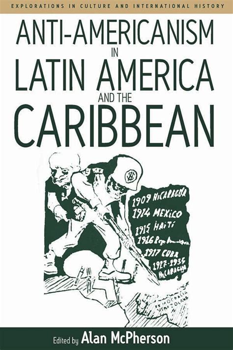 Anti-American Sentiment in Latin America