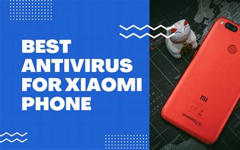 Antivirus Xiaomi 6A