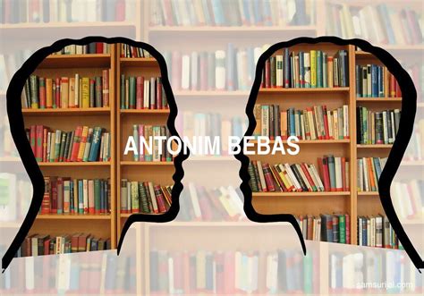 Antonim Bebas