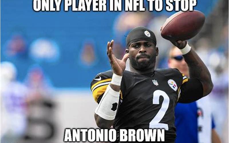 Antonio Brown Steelers Meme