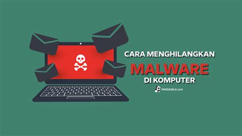 Apa Itu Virus dan Malware?