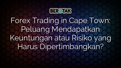 Apa yang Harus Dipertimbangkan dalam Trading Forex dan Index?