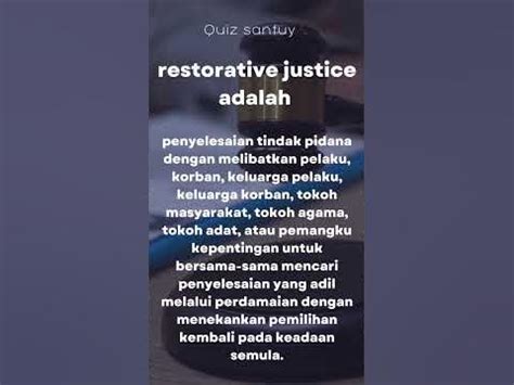 Apa Itu Restorative Justice?