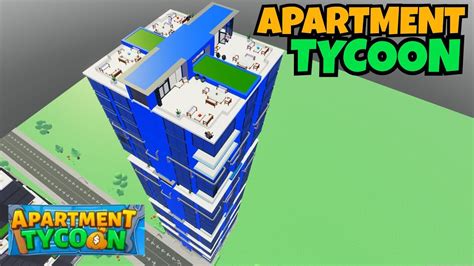 Apartment Tycoon - Roblox