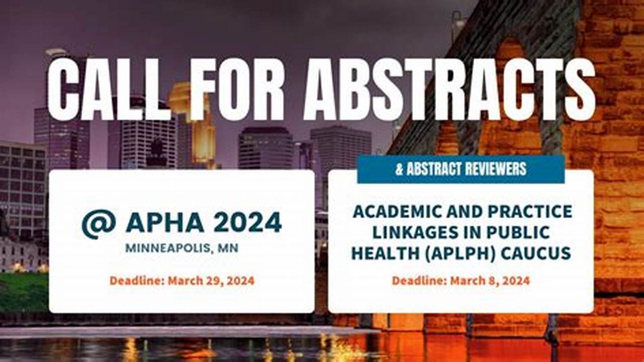 Apha Conference 2024 Abstract Submission Deadline