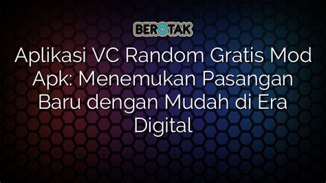 Apk Vc Random Gratis Indonesia