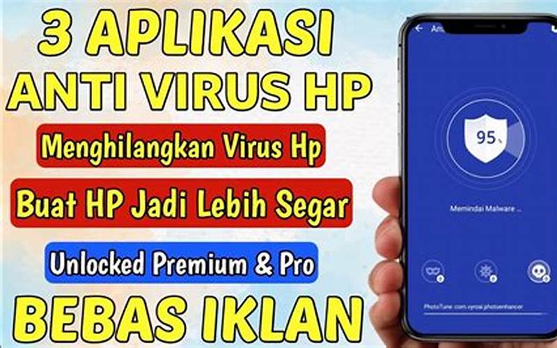Aplikasi Anti Virus Hp Android