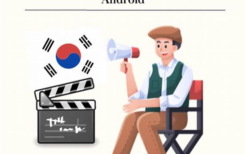 Aplikasi Download Film Korea Android