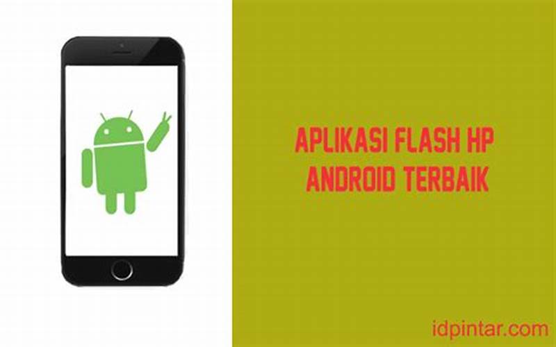 Aplikasi Flashing Hp Android