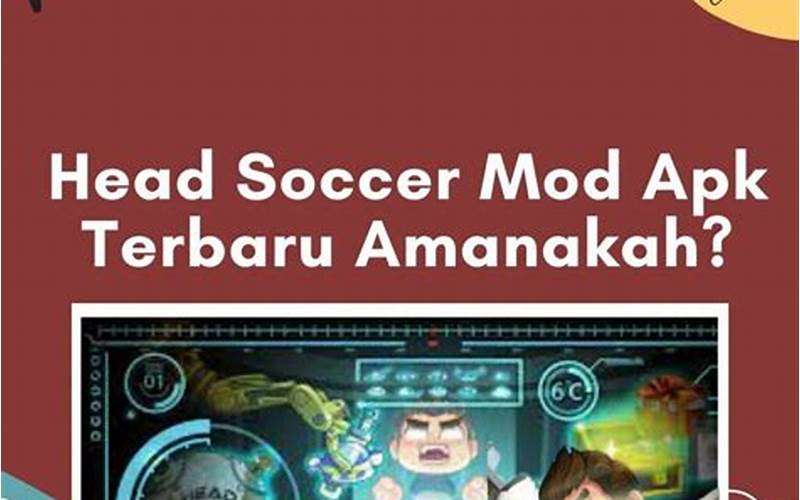 Aplikasi Head Soccer Andropalace Mod Apk: Game Seru Untuk Dimainkan