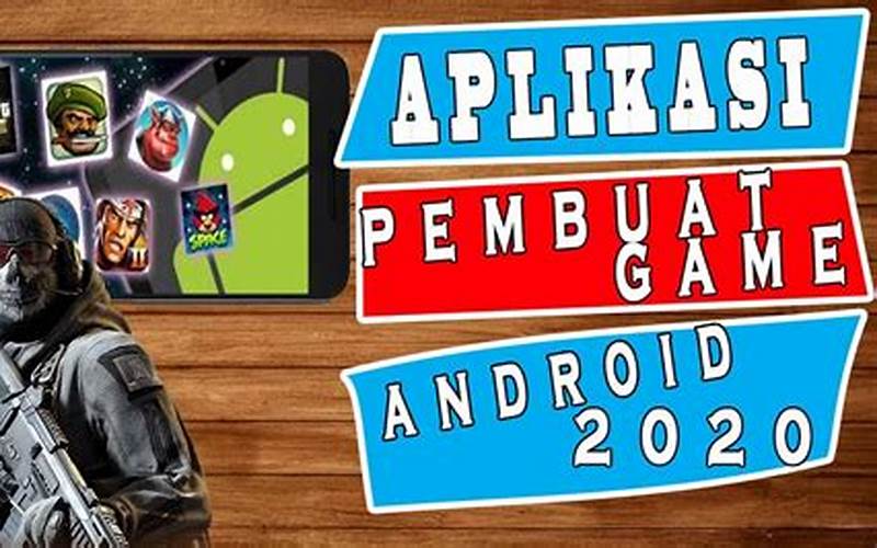 Aplikasi Pembuat Game Android