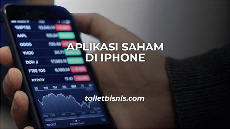 Aplikasi Trading Saham Iphone
