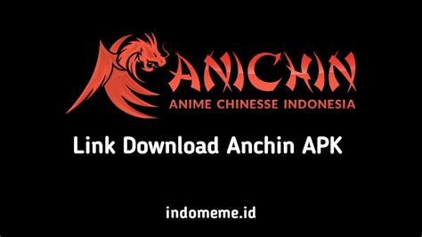 Unduh Aplikasi Anichin, Menonton Anime Lebih Mudah dan Praktis