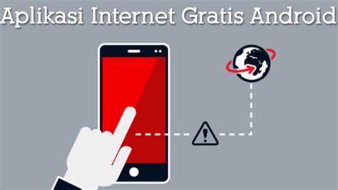 Aplikasi Internet Gratis