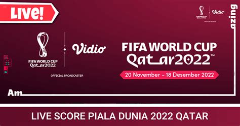 Aplikasi Live Piala Dunia 2022 Gratis: Nikmati Pertandingan Sepak Bola Terbaik di Indonesia!