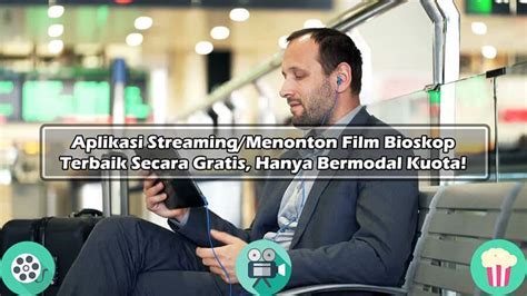 Aplikasi Menonton Film Bioskop