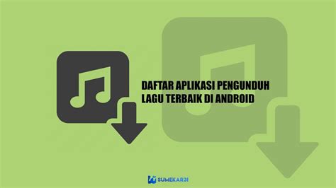 Aplikasi Musik Unduh Lagu Indonesia