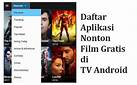Aplikasi Nonton Film Gratis di Android: Rekomendasi Terbaik di Indonesia