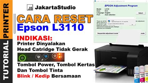 Aplikasi Resetter Epson L3110: Solusi Mudah untuk Masalah Printer Anda