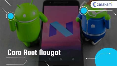 Aplikasi Root Android Nougat