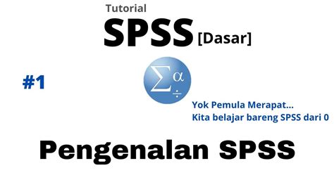 Aplikasi SPSS Untuk Skripsi