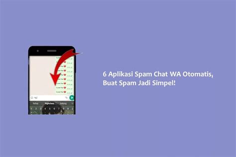 Aplikasi Spam Chat Wa Selain Labalabi