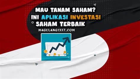 Aplikasi Tanam Saham: Investasi Terjangkau untuk Para Investor di Indonesia