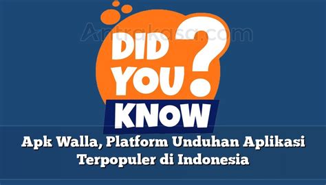 Aplikasi Walla Indonesia