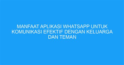 Ragam Aplikasi WhatsApp di Indonesia