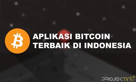 Aplikasi bitcoin gratis terbaik in Indonesia