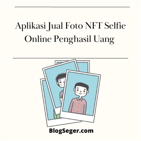 Aplikasi jual foto NFT