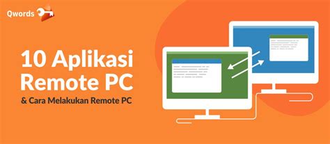 Aplikasi Remote PC Gratis Terbaik di Indonesia
