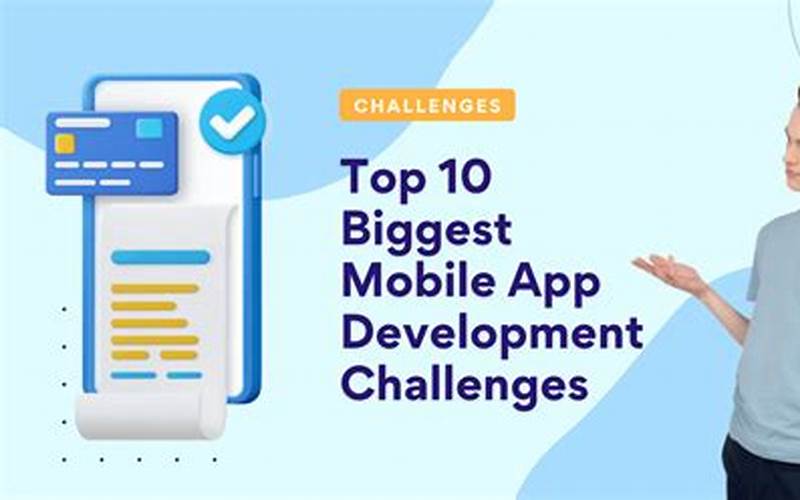 App Development Challenges