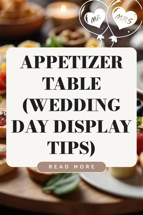 Appetizer Table Breakdown