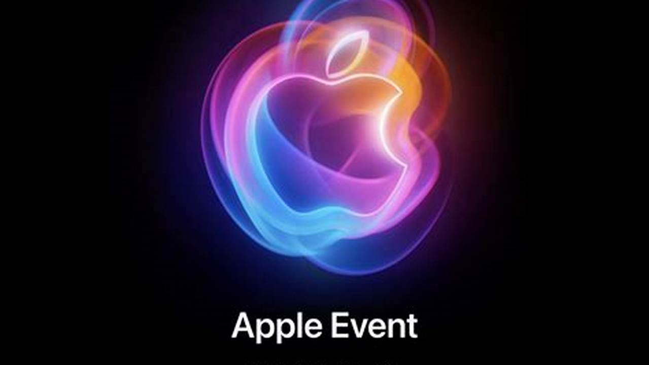 Apple Event 2024 September 7 Time Table
