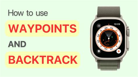 Apple Watch Models Compatible With Backtrack and Waypoints