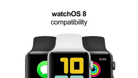 Apple Watch Models Compatible with watchOS 8