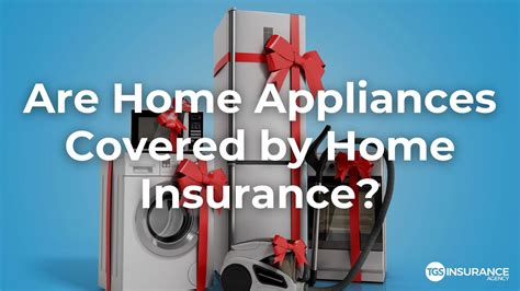 Appliances Insurance Cover