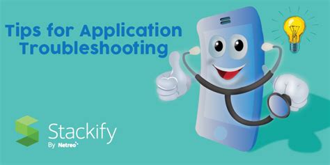 Application Tips and Troubleshooting