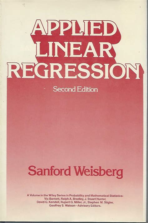 Applied Linear Regression (Wiley Series In Probability And Statistics)